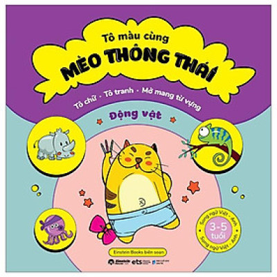 Tô Màu Cùng Mèo Thông Thái - Song Ngữ Việt-Anh - Động Vật (Dành Cho Trẻ Từ 3-5 Tuổi)