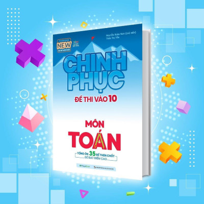 Sách - Chinh Phục Đề Thi Vào 10 - Toán + Văn + Tiếng Anh - Combo 3 Cuốn - Megabook