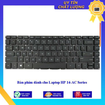 Bàn phím dùng cho Laptop HP 14-AC Series - Hàng Nhập Khẩu New Seal
