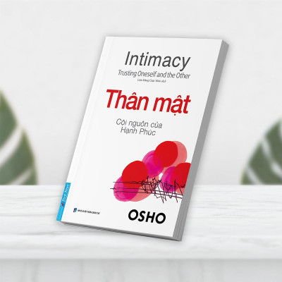 Sách - Yêu + Hiểu + Sáng Tạo + Thân Mật + Từ Bi + Trò Chuyện Với Vĩ Nhân - Combo 6 Cuốn - Osho - First News
