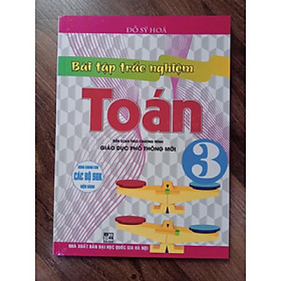 Sách - Bài Tập Trắc Nghiệm Toán Lớp 3 (Dùng Chung Cho Các Bộ Sách Hiện Hành)
