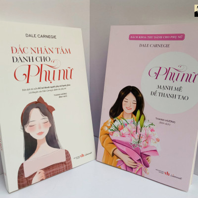 (Combo 2 cuốn Dale Carnegie) ĐẮC NHÂN TÂM DÀNH CHO PHỤ NỮ và PHỤ NỮ MẠNH MẼ ĐỂ THANH TAO – Thanh Hương dịch – Liên Việt Books – NXB Văn Học (bìa mềm)
