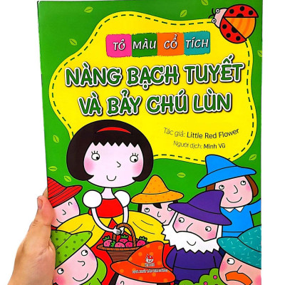 Tô Màu Cổ Tích: Nàng Bạch Tuyết Và Bảy Chú Lùn