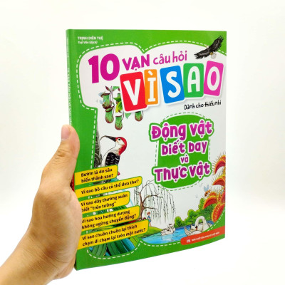 10 Vạn Câu Hỏi Vì Sao - Động Vật Biết Bay Và Thực Vật