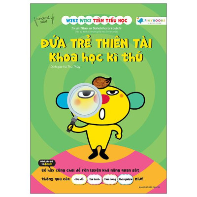 Sách - Wiki Wiki Tiền Tiểu Học - Đứa Trẻ Thiên Tài - Khoa Học Kỳ Thú