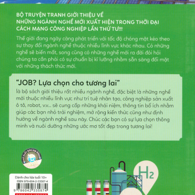 Lựa Chọn Cho Tương Lai: Job? - Chuyên Gia Năng Lượng Mới Và Tại Tạo (Tranh màu)