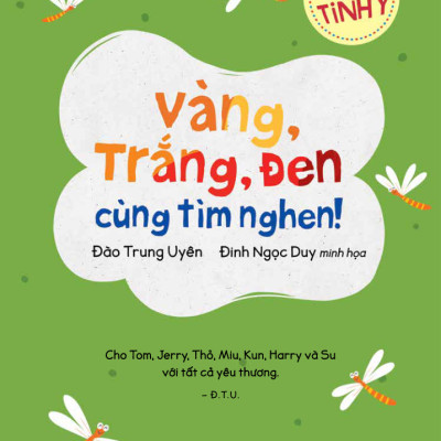 Bé Tinh Ý - Vàng, Trắng, Đen - Cùng Tìm Nghen!