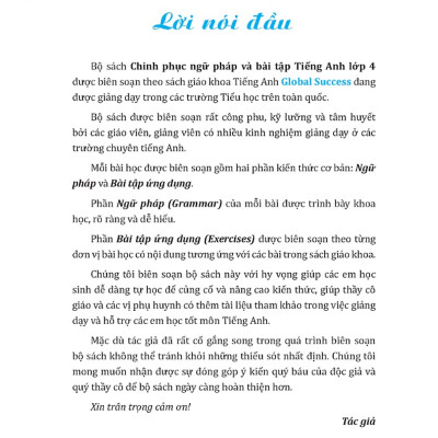 Global Success - Chinh Phục Ngữ Pháp Và Bài Tập Tiếng Anh Lớp 4 - Tập 1 (Có Đáp Án)
