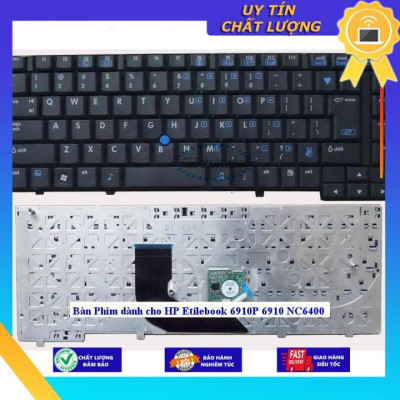Bàn Phím dùng cho HP Etilebook 6910P 6910 NC6400 - Hàng Nhập Khẩu New Seal