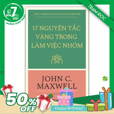 Trạm Đọc Official | 17 Nguyên Tắc Vàng Trong Làm Việc Nhóm