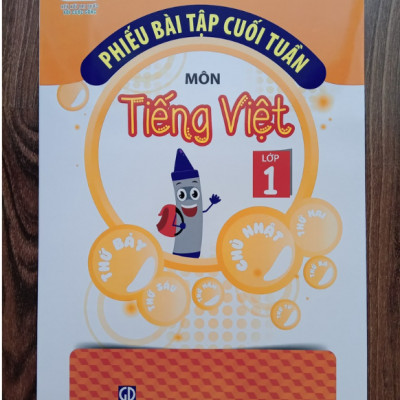 Sách - Phiếu Bài Tập Cuối Tuần Môn Tiếng Việt Lớp 1