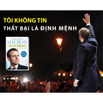 Sách - Cách Mạng - Emmanuel Macron
