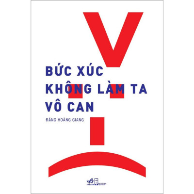 COMBO Bức xúc không làm ta vô can - Thiện, ác và Smartphone (Đặng Hoàng Giang)  - Bản Quyền