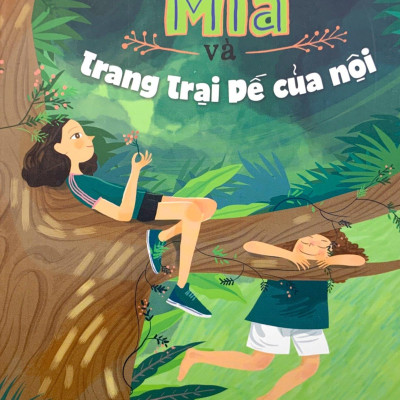 Mia Và Trang Trại Dế Của Nội