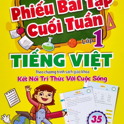 Phiếu Bài Tập Cuối Tuần - Môn Tiếng Việt Lớp 1 (Theo Kết Nối Tri Thức Với Cuộc Sống)