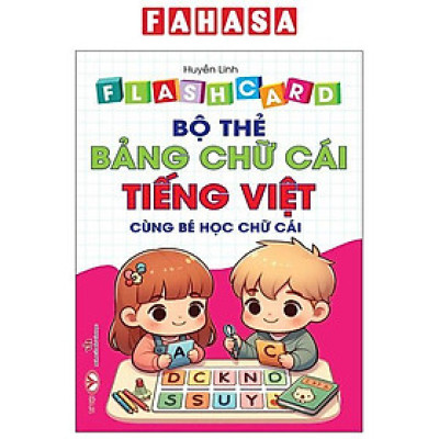 Sách - Flash Card - Bộ Thẻ Bảng Chữ Cái Tiếng Việt - Cùng Bé Học Chữ Cái - Song Ngữ Việt-Anh