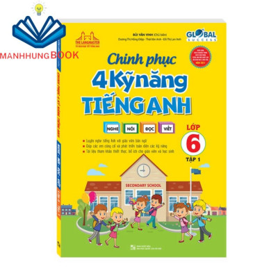 Sách - GLOBAL SUCCESS - Combo chinh phục 4 kỹ năng tiếng anh Nghe - nói - đọc - viết lớp 6 (T1+T2)