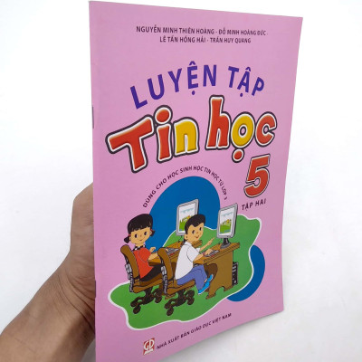 Luyện Tập Tin Học 5 - Tập 2 (2020) - Cho Tỉnh