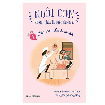 Sách - Nuôi Con Không Phải Là Cuộc Chiến 2 - Combo 3 Tập - Thái Hà Books