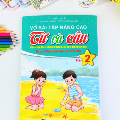 Sách - Vở Bài Tập Nâng Cao Từ Và Câu Lớp 2 - Biên Soạn Theo Chương Trình GDPT Mới - Kết Nối - ndbooks
