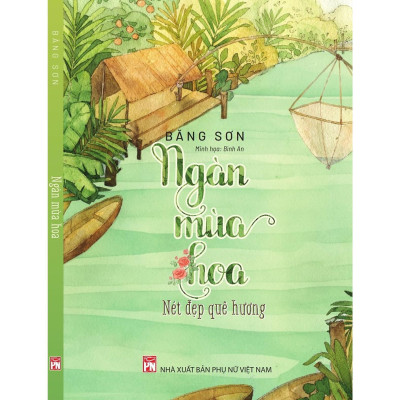 Sách - Ngàn Mùa Hoa - Combo 2 Quyển - Băng Sơn - NXB Phụ Nữ