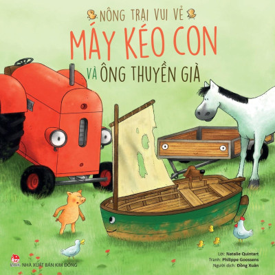 Nông Trại Vui Vẻ - Máy Kéo Con Và Ông Thuyền Già