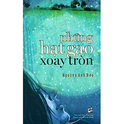 Những Hạt Gạo Xoay Tròn