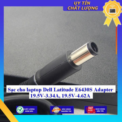 Sạc cho laptop Dell Latitude E6430S Adapter 19.5V-3.34A 19.5V-4.62A - Hàng Nhập Khẩu New Seal