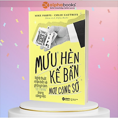 [Einstetin Books] Mưu Hèn Kế Bẩn Nơi Công Sở Tập 1