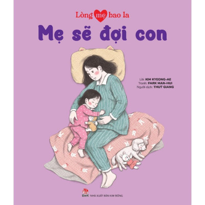 Sách - Lòng Mẹ Bao La - Combo 10 Cuốn - NXB Kim Đồng