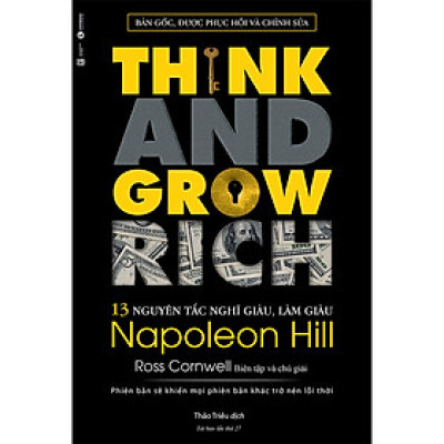 Think And Grow Rich - 13 Nguyên Tắc Nghĩ Giàu Làm Giàu - Bìa Mềm (Tái Bản 2020)