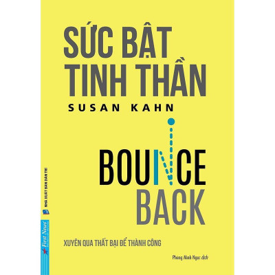 Sách - Sức Bật Tinh Thần - Xuyên Qua Thất Bại Để Thành Công - First News