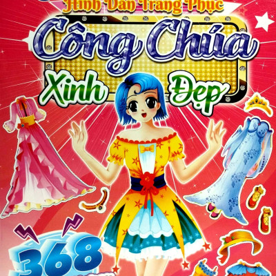 368 Bóc Dán Sticker - Hình Dán Trang Phục Công Chúa - Quyển 4 - Xinh Đẹp