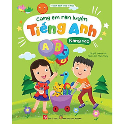 Cùng Em Rèn Luyện Tiếng Anh Nâng Cao