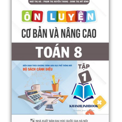 Sách - Combo Ôn luyện cơ bản và nâng cao Toán 8 Tập 1 + 2 (Bám sát SGK Cánh Diều)