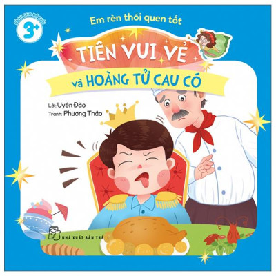 Sách - Em Rèn Thói Quen Tốt - Tiên Vui Vẻ Và Hoàng Tử Cau Có