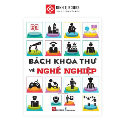 Sách - Bách Khoa Thư Về Nghề Nghiệp - Đinh Tị Books