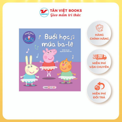 Sách - Thế Giới Diệu Kì Của Peppa Pig - Buổi Học Múa Bale + Bữa Tiệc Khủng Long - Tân Việt Books