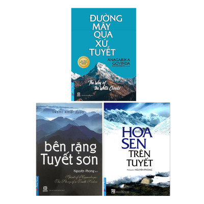 Combo Bên Rặng Tuyết Sơn, Hoa Sen Trên Tuyết, Đường Mây Qua Xứ Tuyết (3 Cuốn) (Tái Bản)