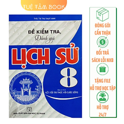 Sách - Đề kiểm tra đánh giá Lịch sử 8 (Kết nối tri thức với cuộc sống)