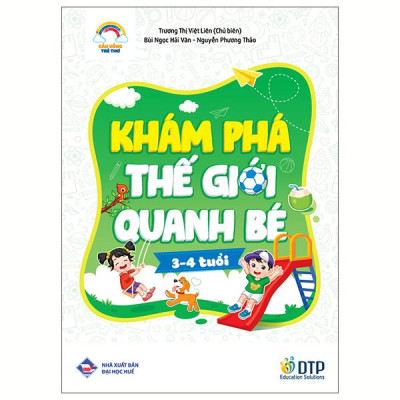 Sách - Cầu Vồng Trẻ Thơ - Khám Phá Thế Giới Quanh Bé - Dành Cho Trẻ 3-4 Tuổi