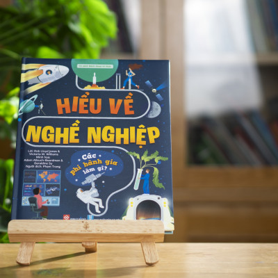 Sách - Hiểu về nghề nghiệp giúp các bạn nhỏ nuôi dưỡng ước mơ khoa học, phi hành gia - Đinh Tị Books