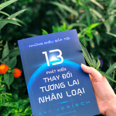 Những Điều Sắp Tới : 13 Phát Kiến Thay Đổi Tương Lai Nhân Loại