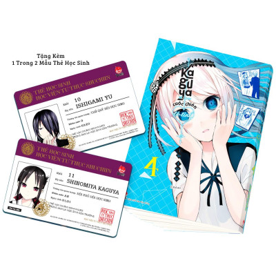 Kaguya-Sama: Cuộc Chiến Tỏ Tình - Tập 4 - Tặng Kèm 1 Trong 2 Mẫu Thẻ Học Sinh
