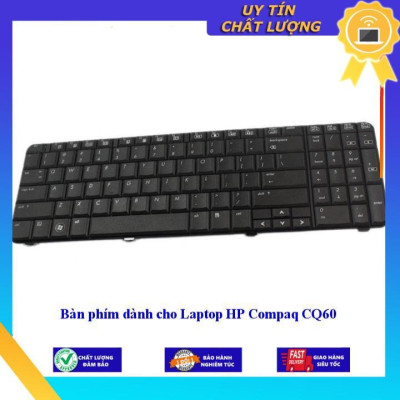 Bàn phím dùng cho Laptop HP Compaq CQ60  - Hàng Nhập Khẩu New Seal