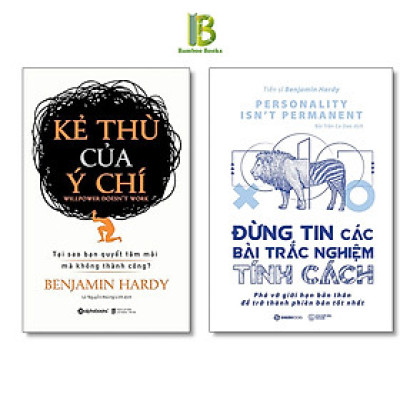 Combo 2 Tác Phẩm Của Tiến Sĩ Benjamin Hardy: Kẻ Thù Của Ý Chí + Đừng Tin Các Bài Trắc Nghiệm Tính Cách - Tặng Kèm Bookmark Bamboo Books