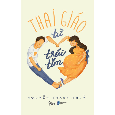 Combo 2 cuốn sách: Không Ai Hiểu Con Bằng Mẹ + Thai Giáo Từ Trái Tim
