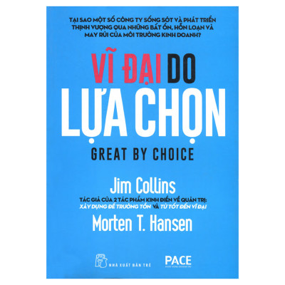 Combo Từ Tốt Đến Vĩ Đại Và Vĩ Đại Do Lựa Chon (2 Cuốn )