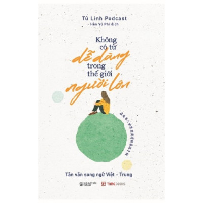 Combo 3 Cuốn Sách Song Ngữ Việt - Trung Gửi Cậu Một Cái Ôm Vì Đã Không Bỏ Cuộc + Chưa Kịp Lớn Đã Phải Trưởng Thành Quyển 2 + Không Có Từ Dễ Dàng Trong Thế Giới Người Lớn