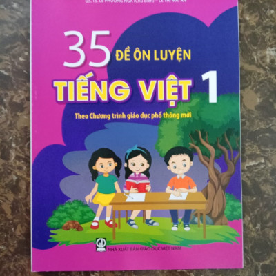 Sách - 35 đề ôn luyện tiếng việt 1 ( theo chương trình giáo dục phổ thông mới)